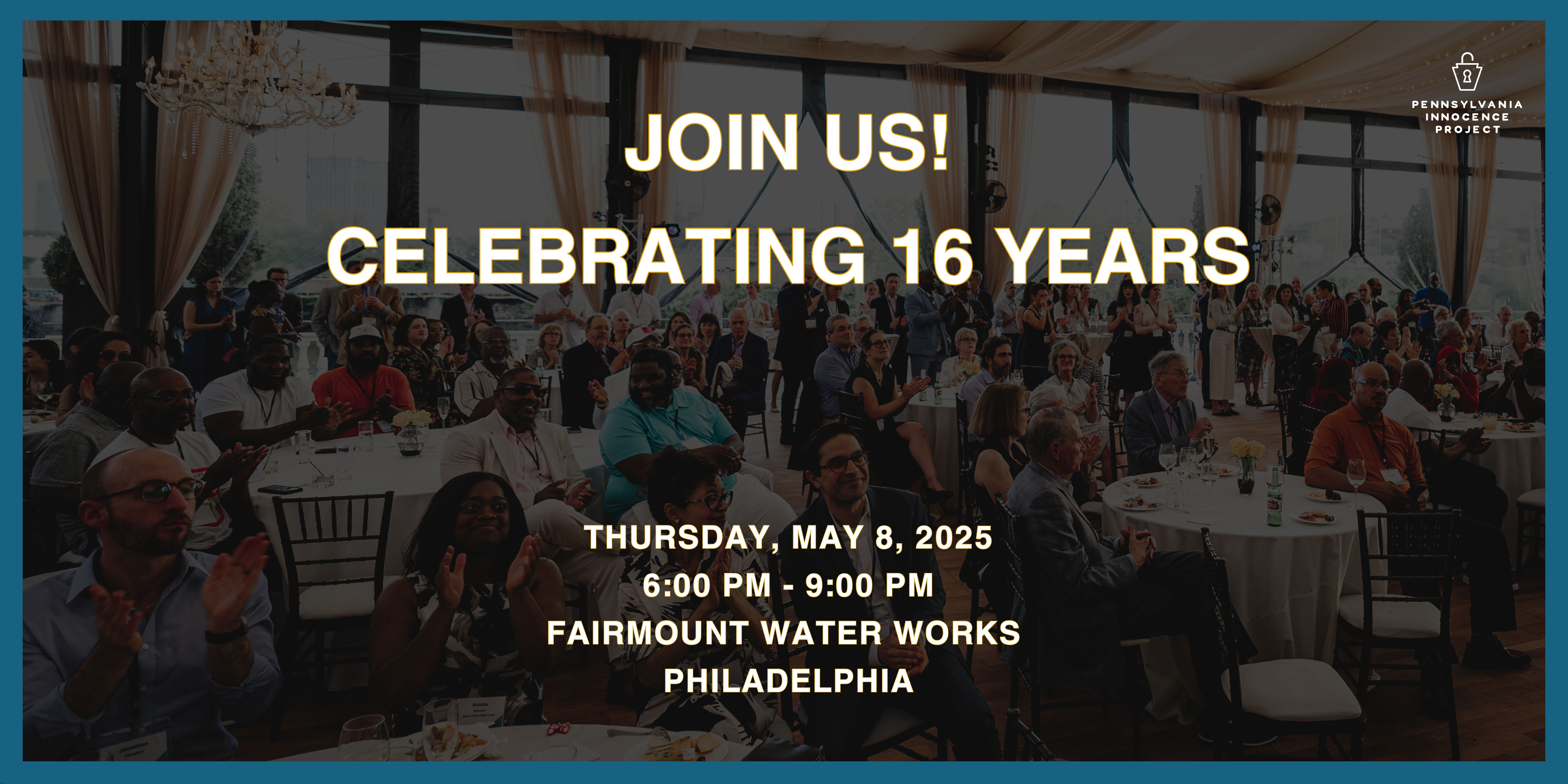 Join Us on May 8th | 2025 Annual Philadelphia Celebration